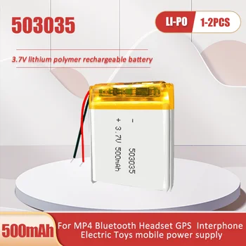 1-2ШТ Литий-полимерный аккумулятор 3,7 В 500 мАч 503035 для смарт-часов Светодиодные фонари Камера MP3 GPS Динамик Перезаряжаемый Lipo Batteria